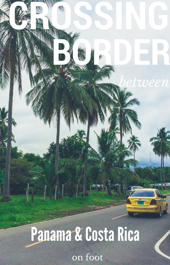 Adventurous border crossing from Panama to Costa Rica by bus. Learn from our mistakes and read Costa Rica visa requirements carefully. #CostaRica #Panama