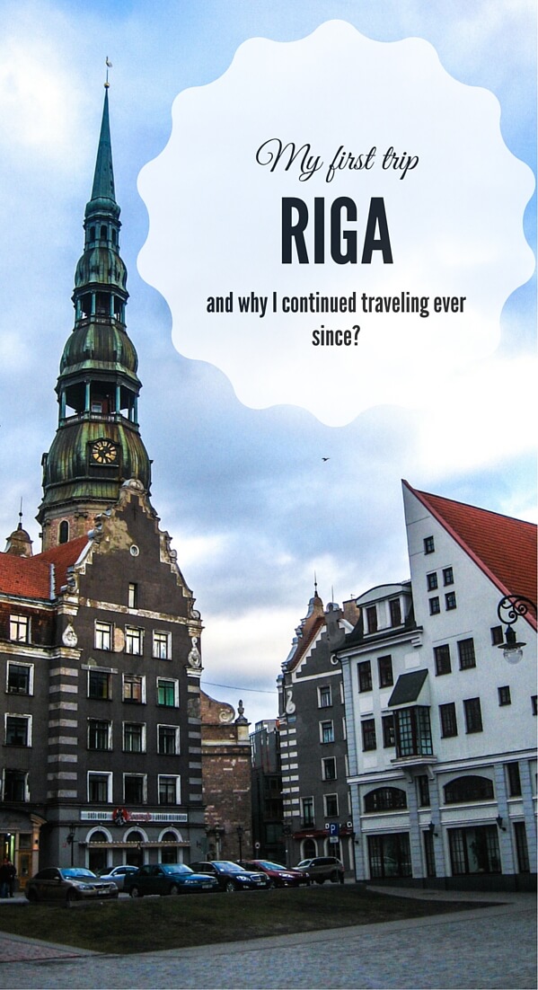 My first ever trip to Riga and why I continued traveling ever since? #Riga #Latvia #TravelMonkey #travelinspiration