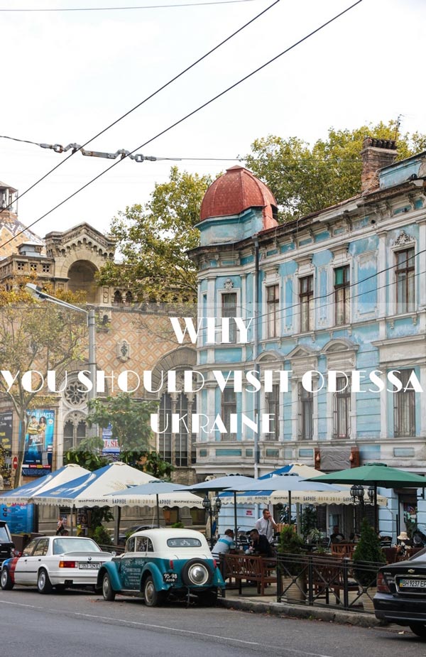 Why you should visit #Odessa, Ukraine, and why it moved up the list of my favorite Ukrainian cities? Seaside, beaches, city life and much more! This is your guide to Odessa, #Ukraine. | #BlackSea, #Privoz
