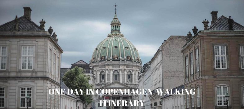 One day in Copenhagen walking itinerary