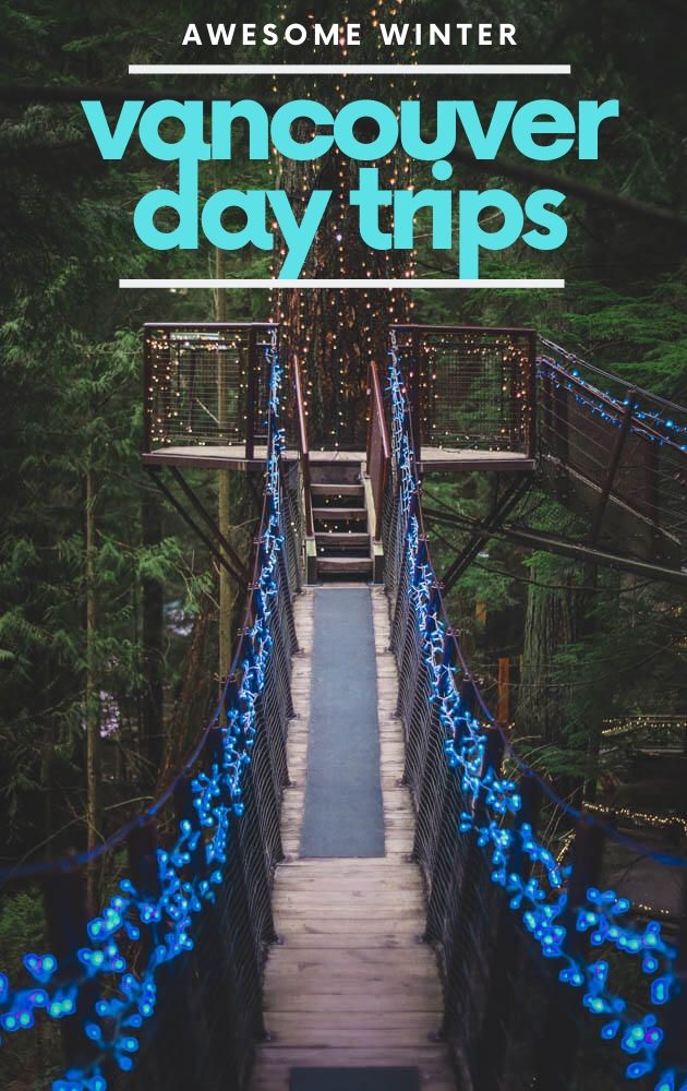 Winter is a great time to visit British Columbia. Here is a number of awesome Vancouver winter day trip ideas that will add adventure to your city experience. #Vancouver #Canada #BritishColumbia