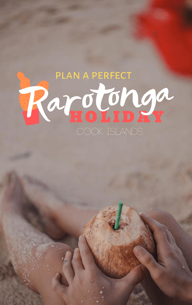 Full Rarotonga Holiday Guide for a chill Cook Islands trip: find out what to do in Rarotonga, where to rent a car in Rarotonga, where to stay and much more for your self-organizer trip to Cook Islands.