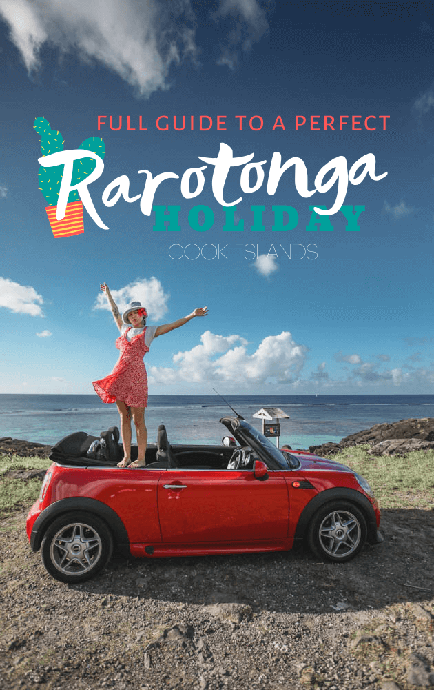 Full Rarotonga Holiday Guide for a chill Cook Islands trip: find out what to do in Rarotonga, where to rent a car in Rarotonga, where to stay and much more for your self-organizer trip to Cook Islands.