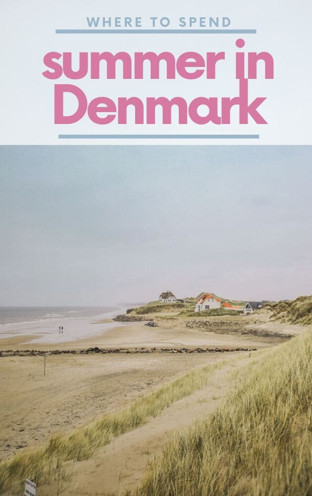 Where to spend summer in Denmark? The best Danish beaches, beautiful towns and Danish riviera. Vacation in Denmark.